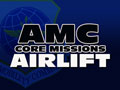 AMC Missions: Airlift